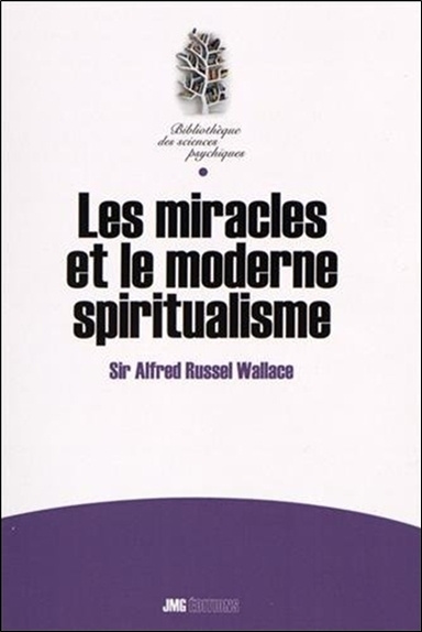 Knjiga Les miracles et le moderne spiritualisme Russel Wallace