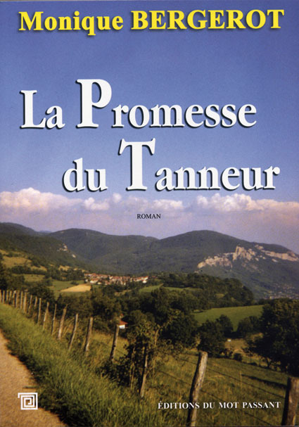 Kniha Promesse Du Tanneur (La) MONIQUE