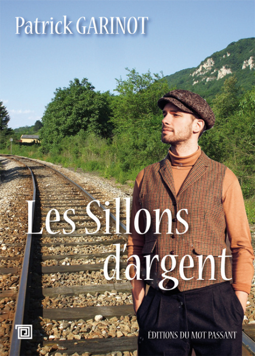 Knjiga Les Sillons d'argent GARINOT