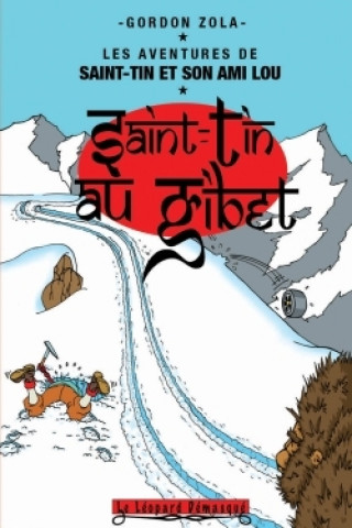 Könyv Saint-Tin au gibet Gordon Zola