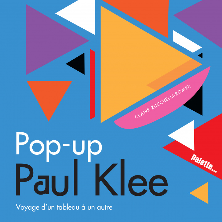 Livro Pop-up Paul Klee Zucchelli-Romer