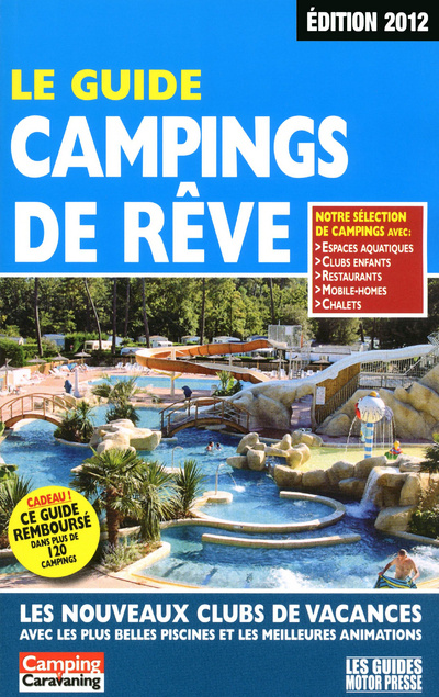Книга GUIDE CAMPINGS DE REVE 2012 