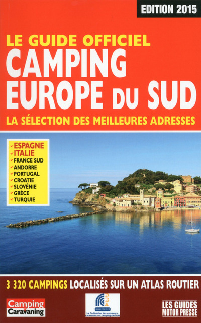 Libro Le Guide officiel Camping Europe du Sud 2015 Martine Duparc