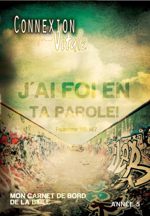 Knjiga Connexion vitale année 5 - mon carnet de bord de la Bible Collectif