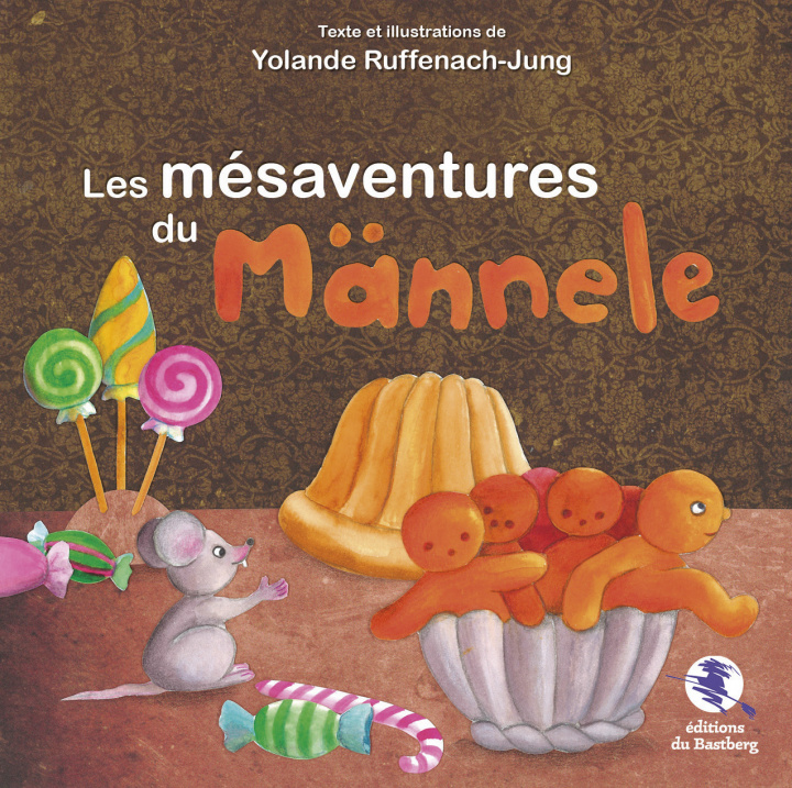 Buch Les mésaventures du Männele Jung