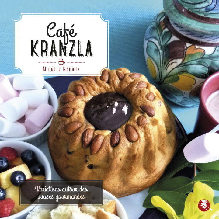 Knjiga Café Kranzla NAUROY