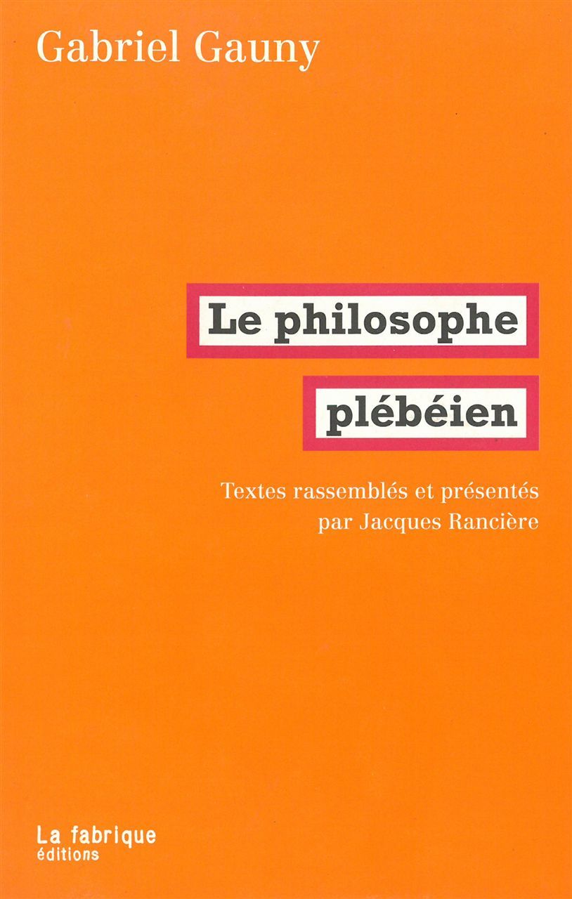 Book Le Philosophe plébéien Gabriel Gauny