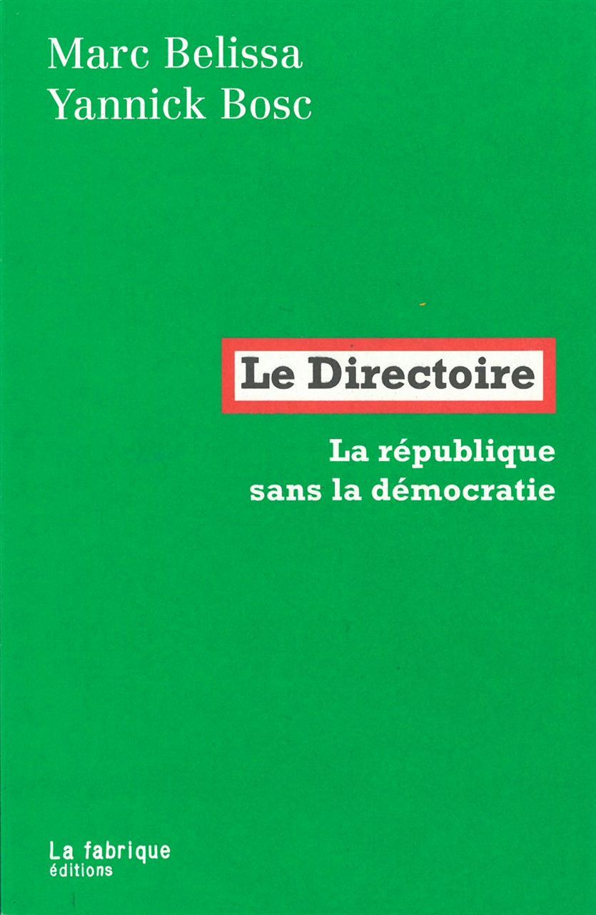 Knjiga Le Directoire Marc Belissa