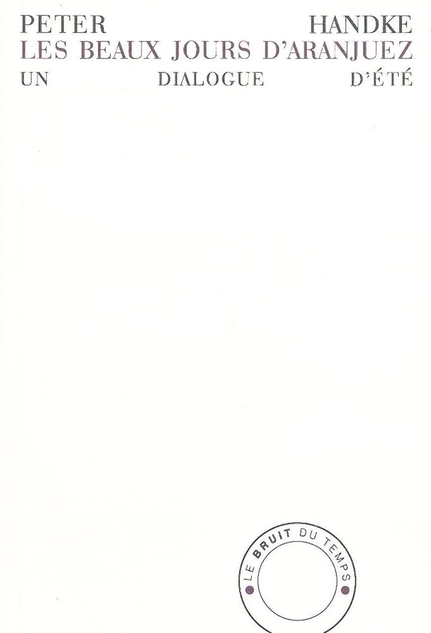 Carte Les Beaux jours d'Aranjuez Peter Handke