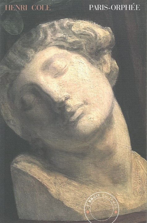 Buch Paris-Orphée Henri Cole