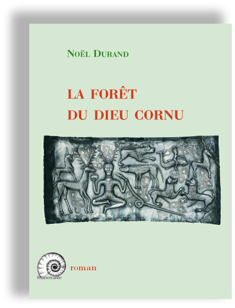 Libro La forêt du dieu cornu Durand