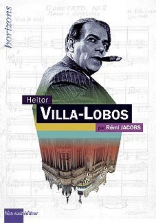 Carte Heitor Villa-Lobos Remi Jacobs