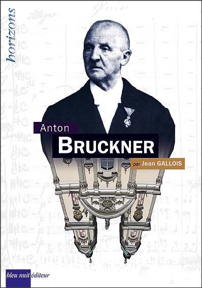 Kniha Bruckner,Anton Gallois Jean