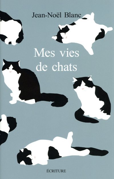 Carte Mes vies de chats Jean-Noël Blanc