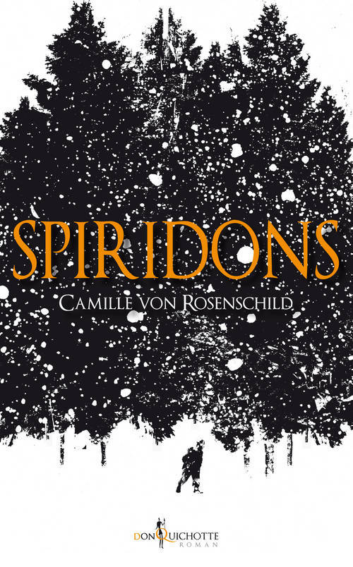 Knjiga Spiridons, tome 1 Camille Von Rosenschild
