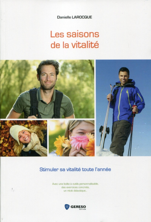 Knjiga Les saisons de la vitalité Larocque