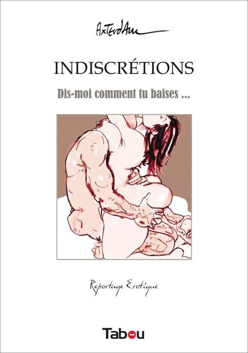 Buch Indiscrétions AXTERDAM