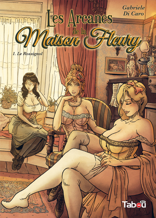 Книга Les Arcanes de la Maison Fleury T.1 DI CARO
