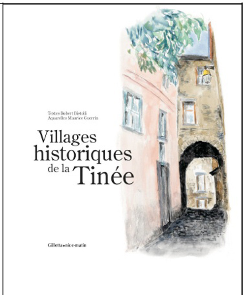 Kniha Villages historiques de la Tinée Bistolfi