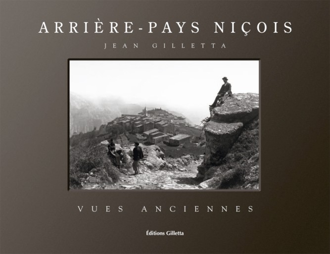 Kniha Arrière-pays niçois, vues anciennes (édition bilingue français-anglais) Gilletta