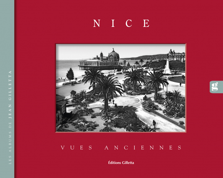 Book Nice, vues anciennes (édition reliée) Gilletta