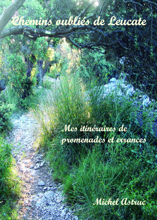 Knjiga Chemins oubliés de Leucate ASTRUC