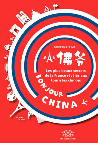 Βιβλίο Bonjour China Frédérique Lepage