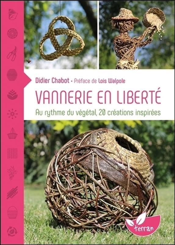 Kniha Vannerie en liberté - Au rythme du végétal, 20 créations inspirées Chabot
