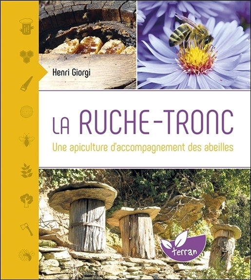 Knjiga La Ruche-tronc - Une apiculture d'accompagnement des abeilles Giorgi