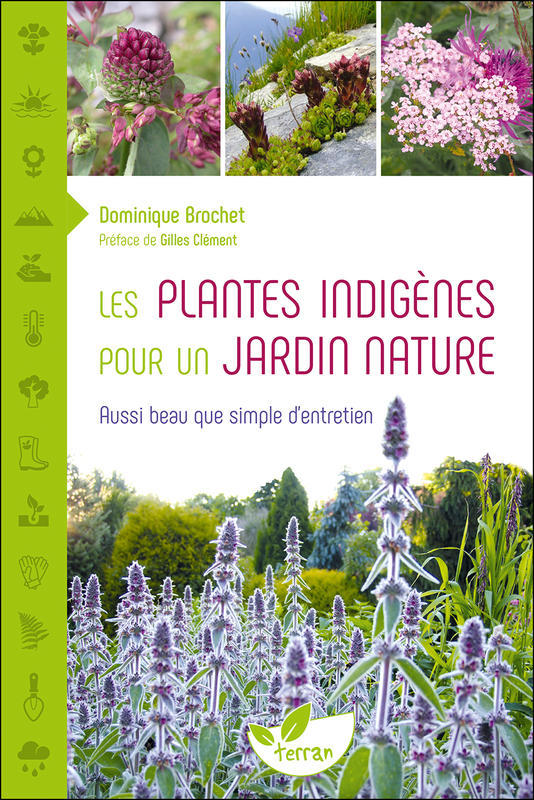 Buch Les Plantes indigènes pour un jardin nature - Aussi beau que simple d'entretien Brochet