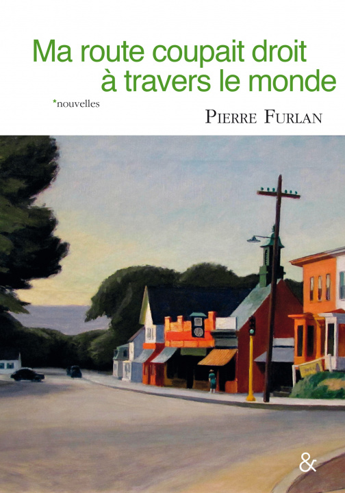 Книга Ma route coupait droit à travers le monde Pierre Furlan