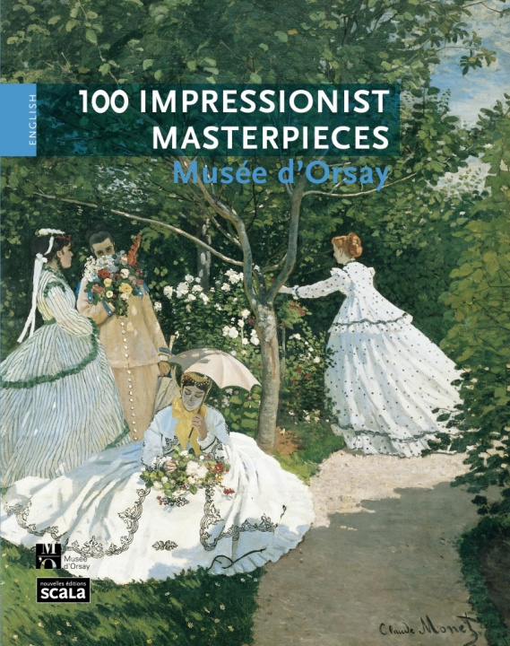 Könyv 100 chefs d’œuvre impressionnistes musée d’Orsay GB Laurence MADELINE