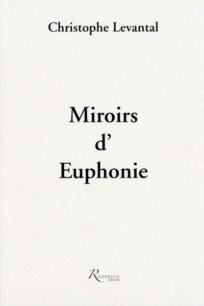 Knjiga Miroirs d'Euphonie Christophe Levantal