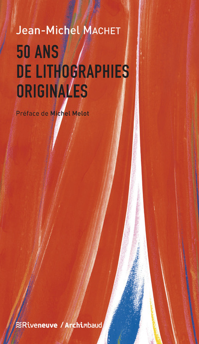Knjiga 50 ans de lithographies originales Jean-Michel Machet