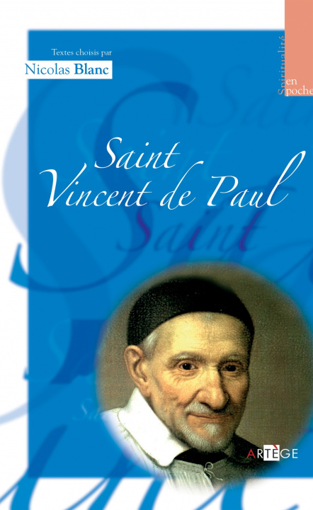 Kniha Saint Vincent de Paul Nicolas Blanc