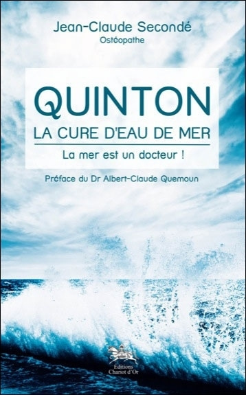 Carte Quinton, la cure d'eau de mer - la mer est un docteur ! Secondé
