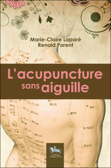 Kniha L'acupuncture sans aiguille Laparé