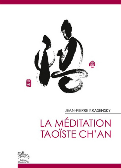 Knjiga La méditation taoïste ch'an Krasensky