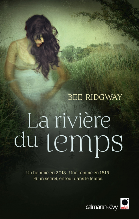 Buch LA RIVIERE DU TEMPS Bee Ridgway