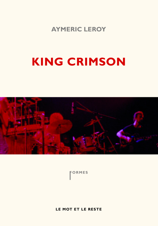 Książka KING CRIMSON Aymeric LEROY