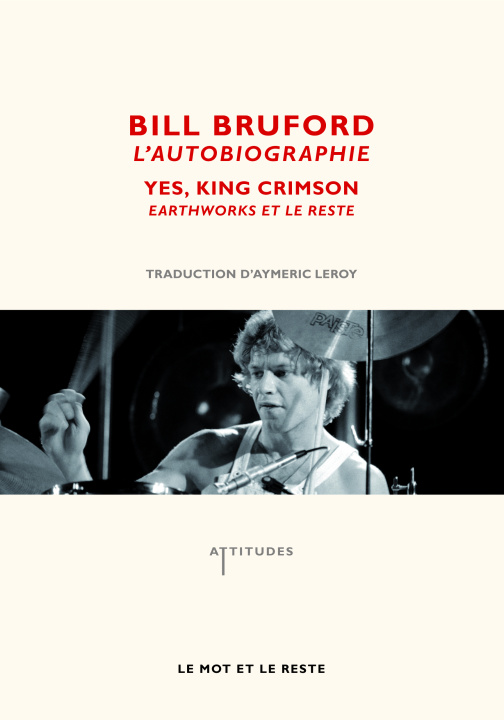 Książka L'AUTOBIOGRAPHIE  - YES, KING CRIMSON, EARTHWORKS... Bill BRUFORD