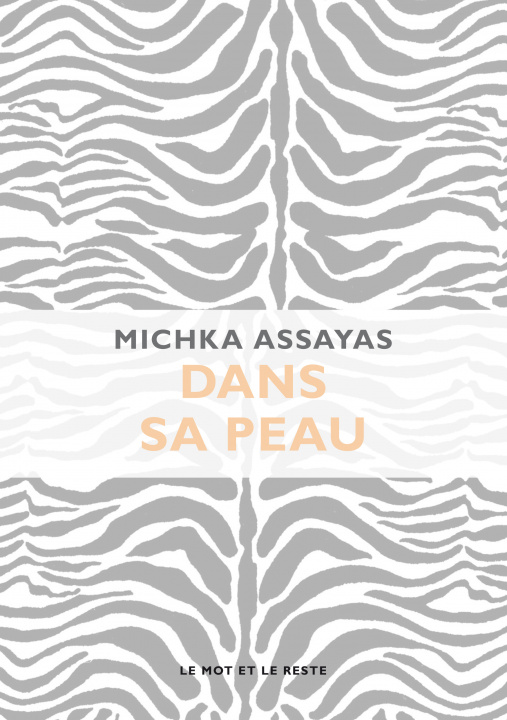 Книга DANS SA PEAU Michka ASSAYAS