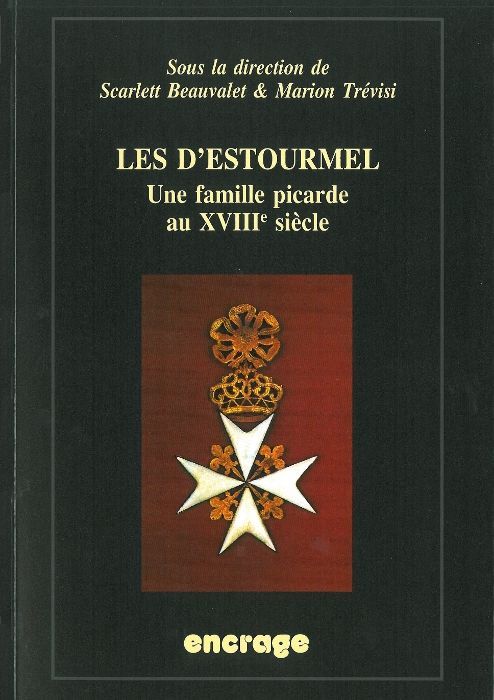 Knjiga Les D'Estourmel Scarlett Beauvalet