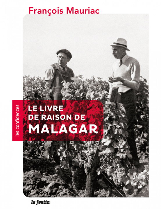 Kniha Le livre de raison de Malagar François Mauriac