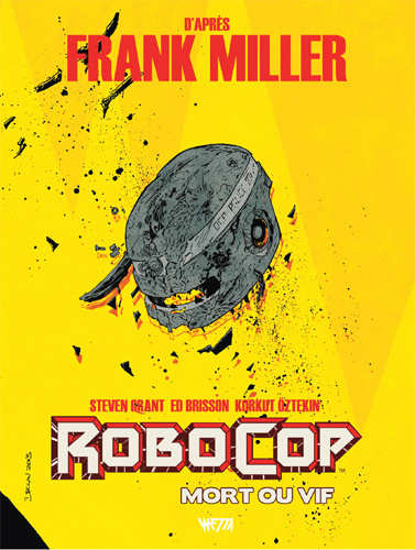 Kniha Robocop : Mort ou vif T02 