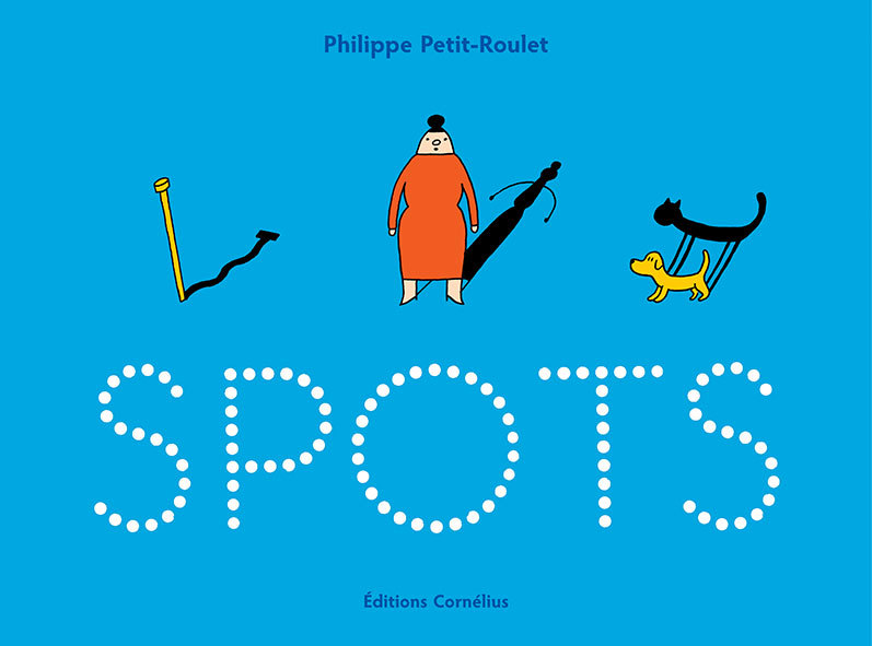 Knjiga Spots Petit-Roulet