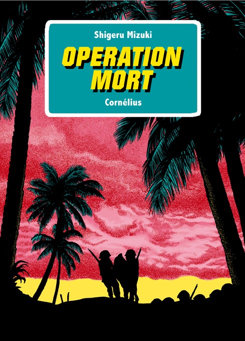 Buch Opération mort luxe MIZUKI SHIGERU