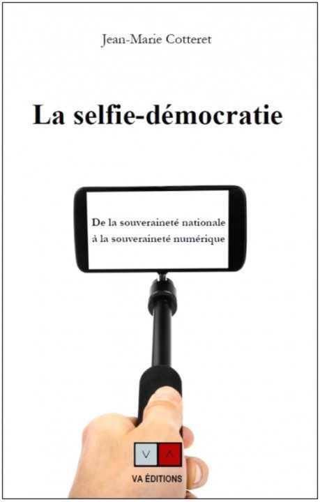 Könyv La selfie-démocratie Cotteret
