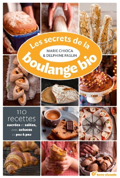 Книга Les secrets de la boulange bio CHIOCA