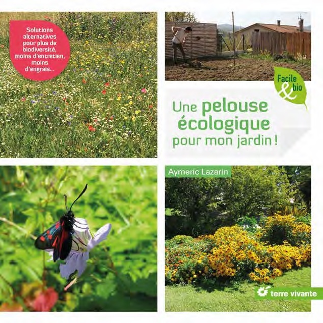Книга Je crée ma pelouse écologique, refuge de biodiversité LAZARIN
